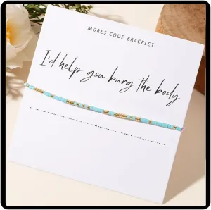 I'd Help You Bury The Body Morse Code Bracelet, Glass Beaded Chain Bracelets Best Friend Friendship String Bracelet For Women Men Bff Birthday Christmas Jewelry Gift