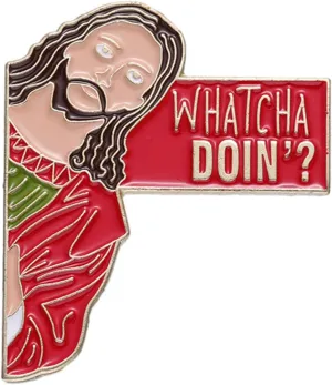 "Whatcha Doin?" Funny Jesus Brooch Pin - Humorous Religious Gift for Backpacks, Clothes, and Schoolbags