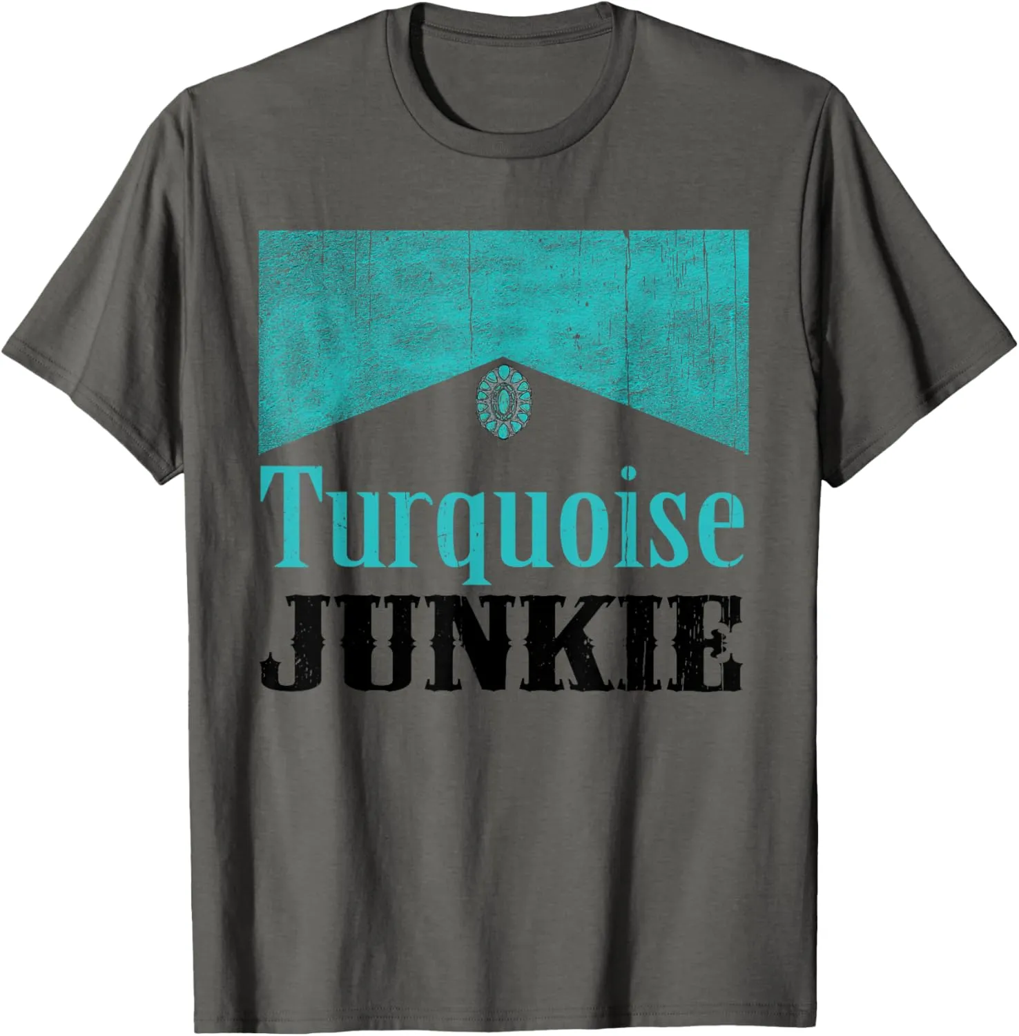 Turquoise Junkie Turquoise Gemstone Lovers Vintage Style T-Shirt