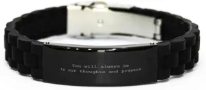 You will always be in our thoughts and prayers,Memorial Bracelet,Memorial Gifts,loss Of Loved One,loss Of Loved One, Loss Of Friend,loss Of Mom Dad Brother Sister Child,Black Bracelet